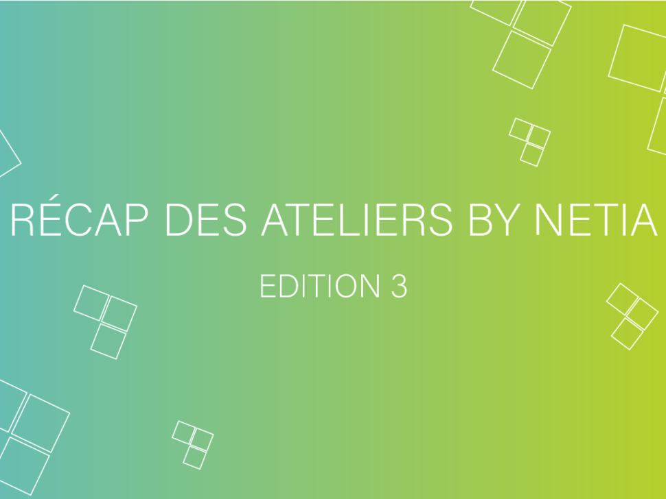 image-une-site-recap atelier by NETIA