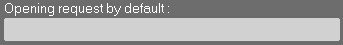 OpeningRequestByDefault